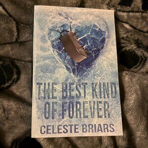 The Best Kind of Forever by Celeste Briars